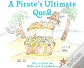 A Pirate'S Ultimate Quest