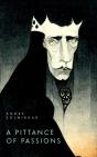A Pittance Of Passions - Preview
