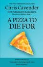 A Pizza To Die For - Preview