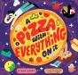 A Pizza With Everything On It - Preview