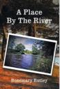A Place By The River - Preview