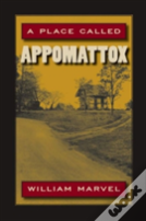 A Place Called Appomattox