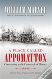 A Place Called Appomattox
