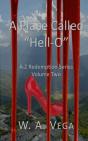 A Place Called Hell-O - Preview