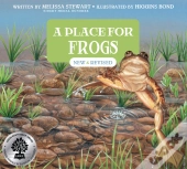 A Place For Frogs (Third Edition)