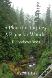 A Place For Inquiry, A Place For Wonder