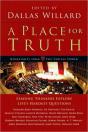 A Place For Truth Â€“ Leading Thinkers Explore Life`S Hardest Questions - Preview