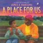 A Place For Us - Preview