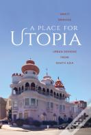 A Place For Utopia