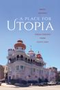 A Place For Utopia - Preview