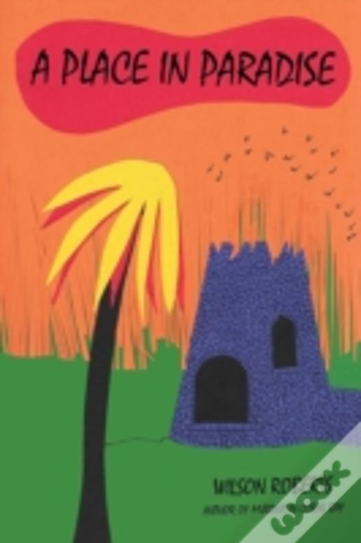 A Place In Paradise
