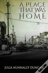 A Place That Was Home