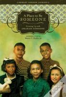 A Place To Be Someone