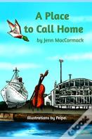 A Place To Call Home