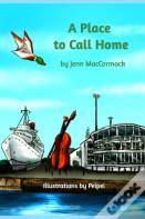 A Place To Call Home