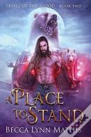A Place To Stand