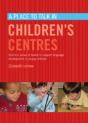 A Place To Talk In Children'S Centres - Preview