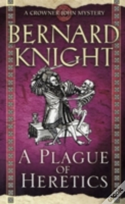 Capa do artigo A Plague Of Heretics