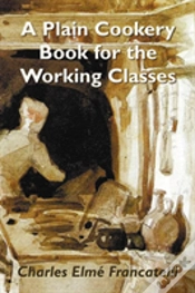 Capa do artigo A Plain Cookery Book For The Working Classes
