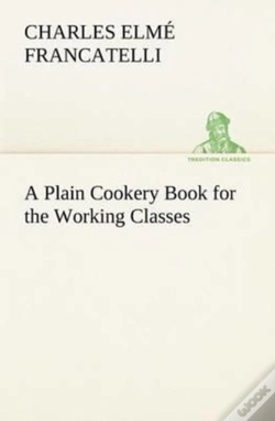Capa do artigo A Plain Cookery Book For The Working Classes