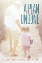 A Plan Undone - Preview