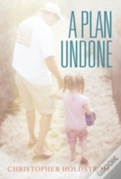 A Plan Undone