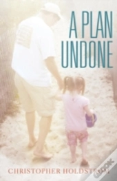 A Plan Undone