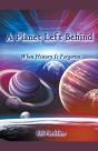 A Planet Left Behind - Preview