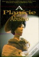 A Planicie e o Abismo