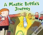 A Plastic Bottle'S Journey