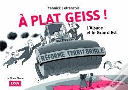 Capa do artigo À Plat Geiss ! L'Alsace Et Le Grand Est