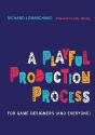 A Playful Production Process - Preview
