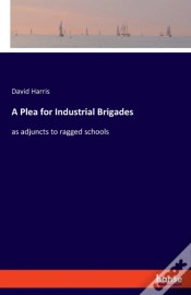 Capa do artigo A Plea For Industrial Brigades