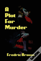 A Plot For Murder
