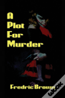 A Plot For Murder