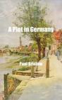 A Plot In Germany - Preview