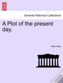 Capa do artigo A Plot Of The Present Day.
