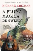 A Pluma Mágica de Gwendy