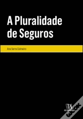 A Pluralidade de Seguros