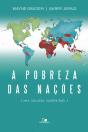 A Pobreza Das Nações - Preview