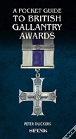 Capa do artigo A Pocket Guide To British Gallantry Awards