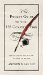 A Pocket Guide To The Us Constitution