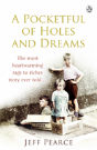 A Pocketful Of Holes And Dreams - Preview