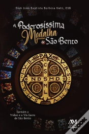 Capa do artigo A Poderosíssima Medalha De São Bento