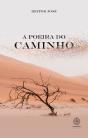 A Poeira do Caminho - Preview