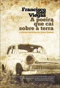 A poeira que cai sobre a terra e outras histórias de Jaime Ramos