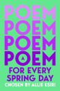 A Poem For Every Spring Day - Preview