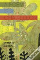 A Poem Is A Chameleon