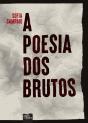A Poesia dos Brutos - Preview