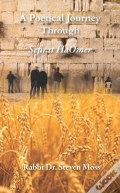 A Poetical Journey Through Sefirat Haomer